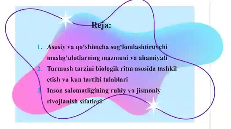 Asosiy sogʻlamshtiruvchi mashqlar, qoʻahimcha sogʻlomlashtiruvchi tafbirlar. Turmush tarzini biologk 2