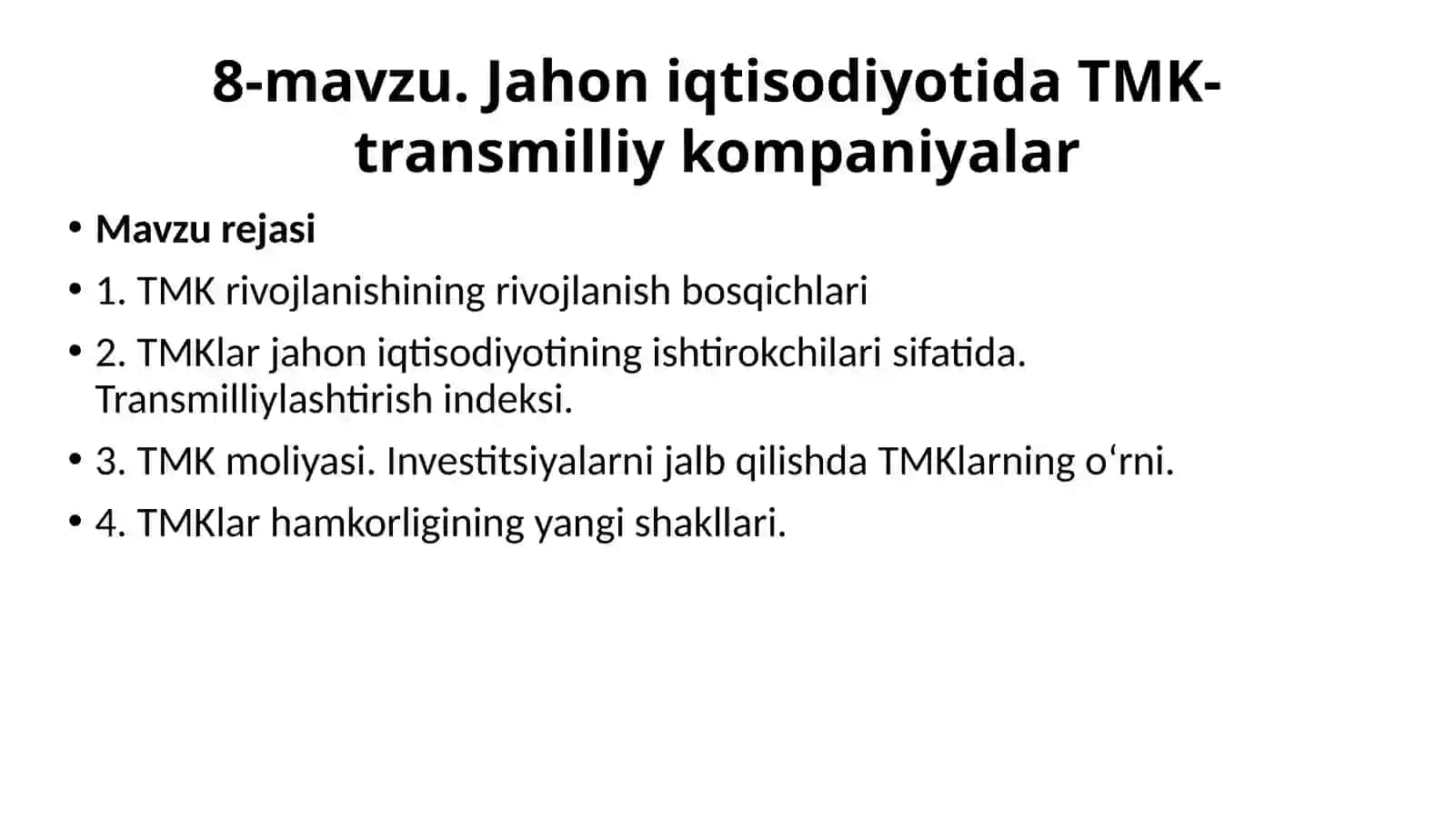 Jahoniqtisodiyotida TMK-transmilliy kompaniyalar 2