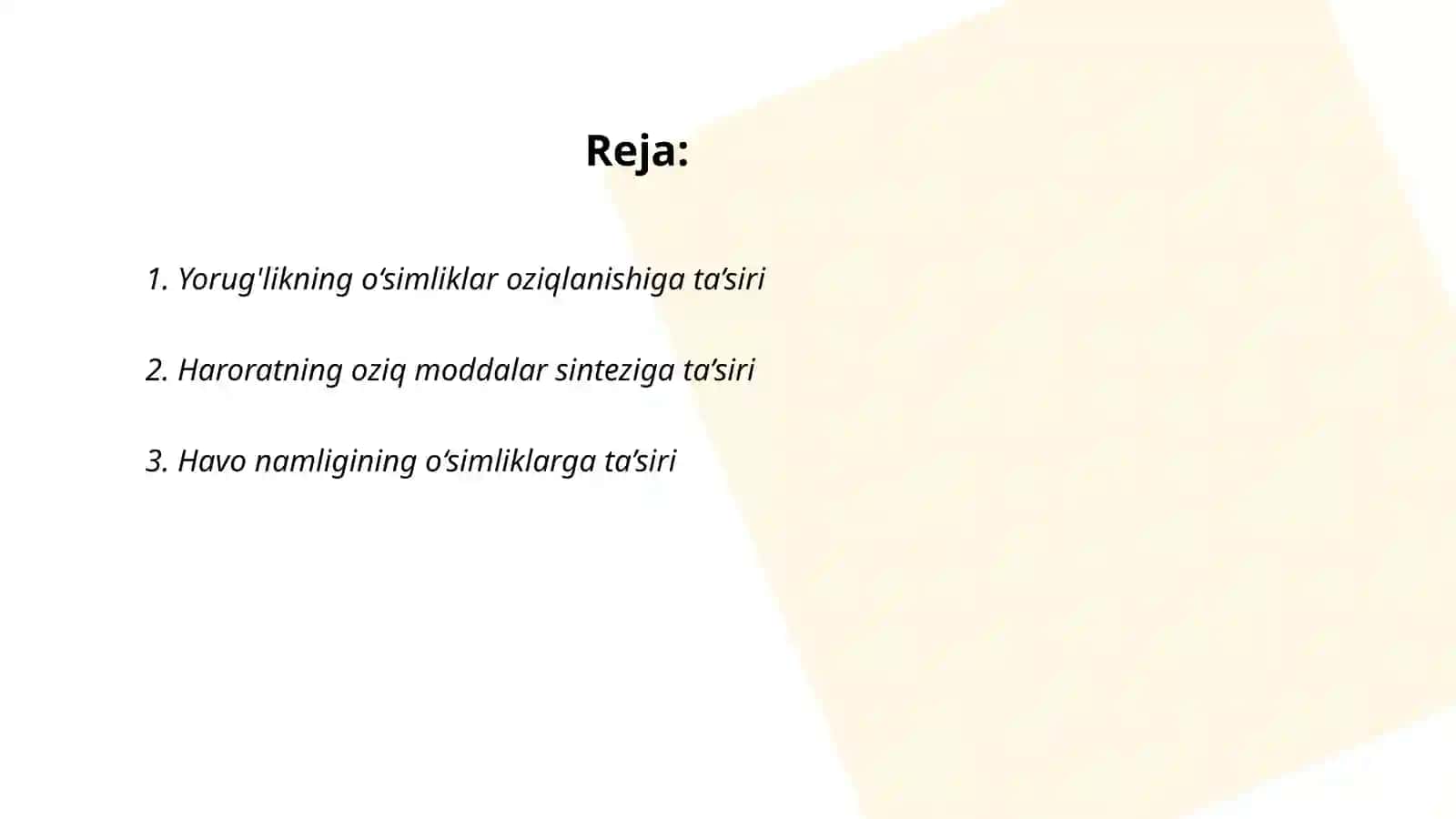 O‘simliklarning oziq moddalarni tashkil etishga tashqi muhit ta’siri 2
