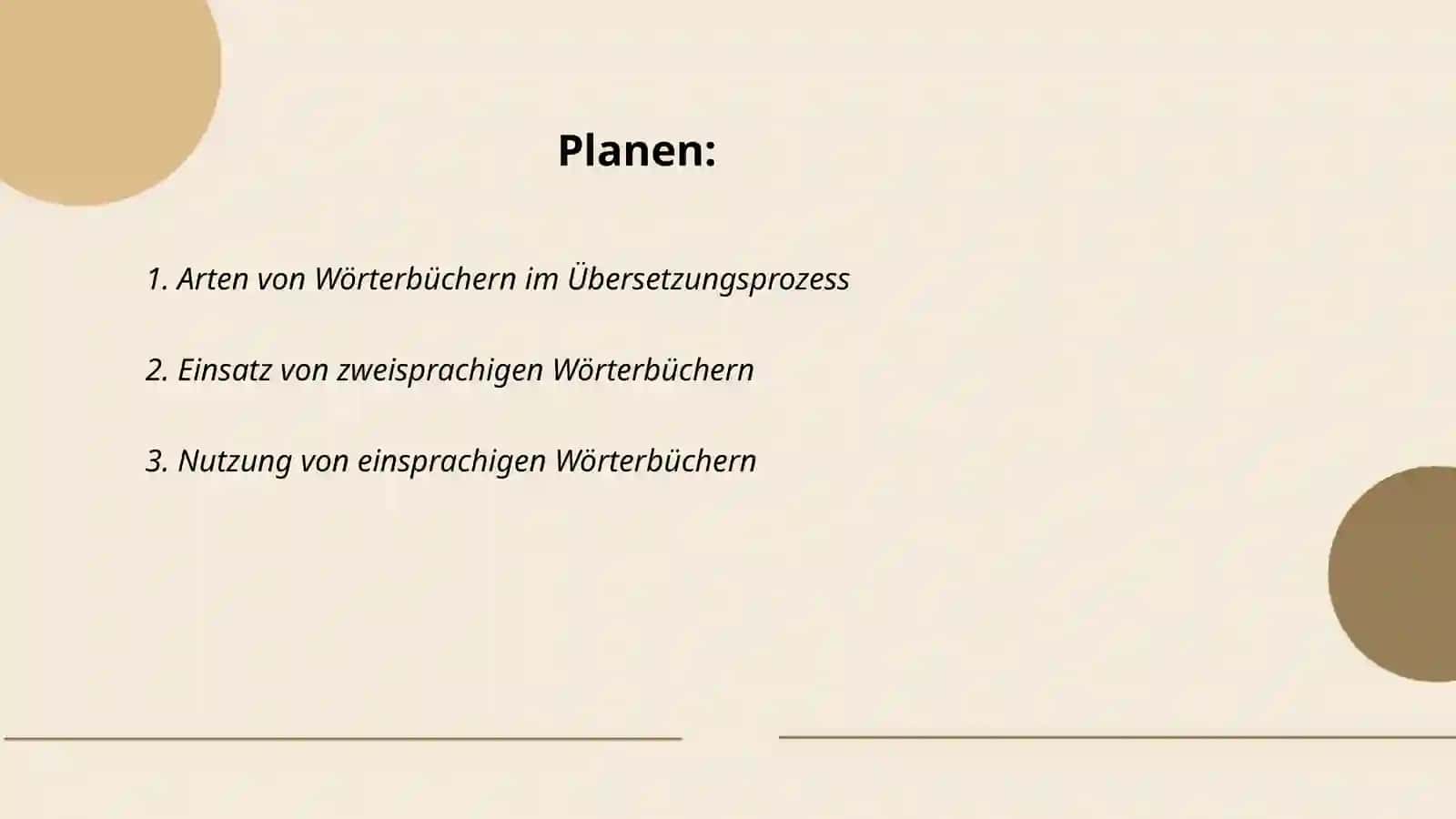 Arbeiten mit Wörterbüchern im Übersetzungsprozess 2