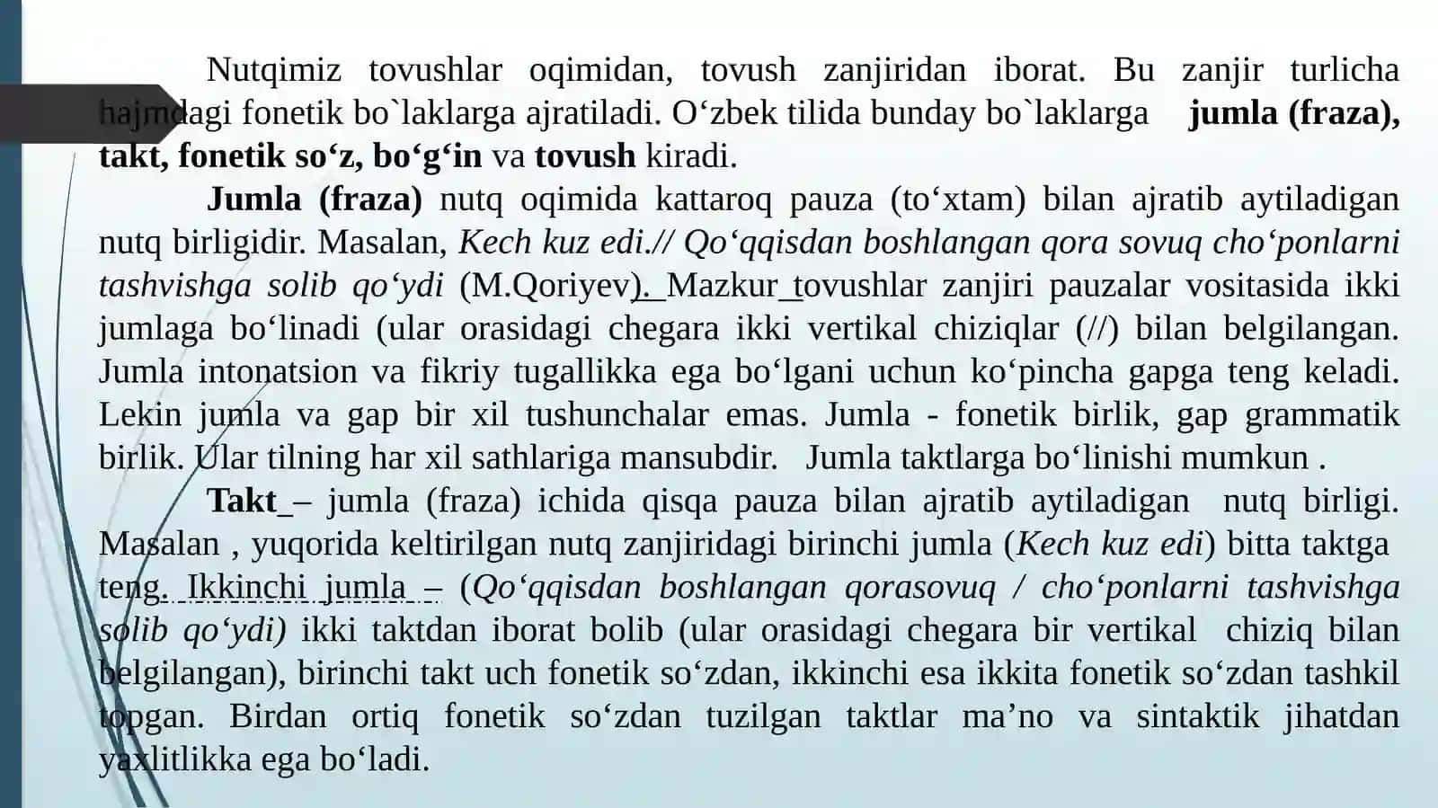 NUTQNING FONETIK BO‘LINISHI: FRAZA, TAKT, FONETIK SO’Z, BO’G‘IN, TOVUSH. URG‘U VA UNING TURLARI 2