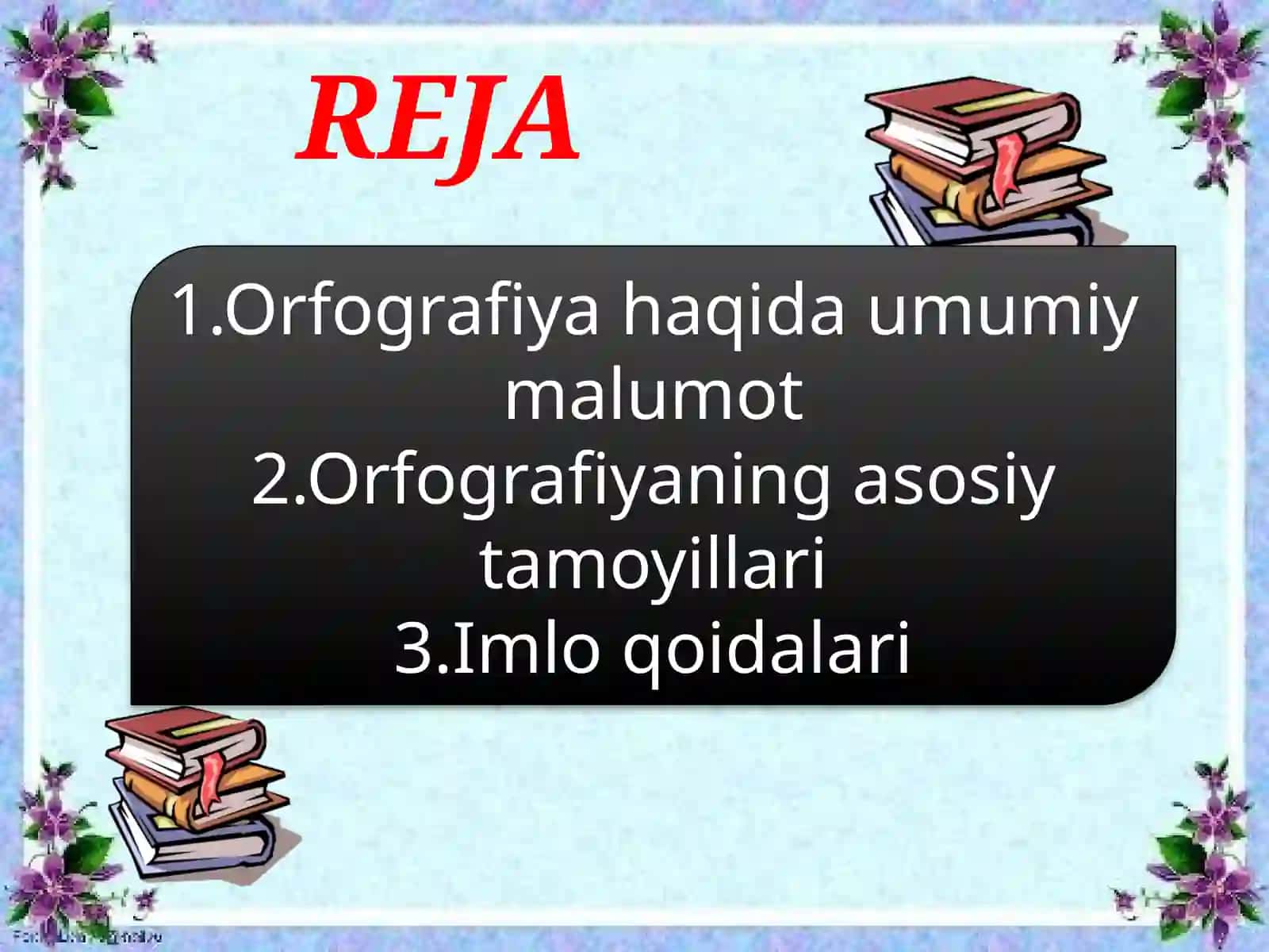 Ona tili imlosi va uning asosiy tamoyil(prinsip)lari 2