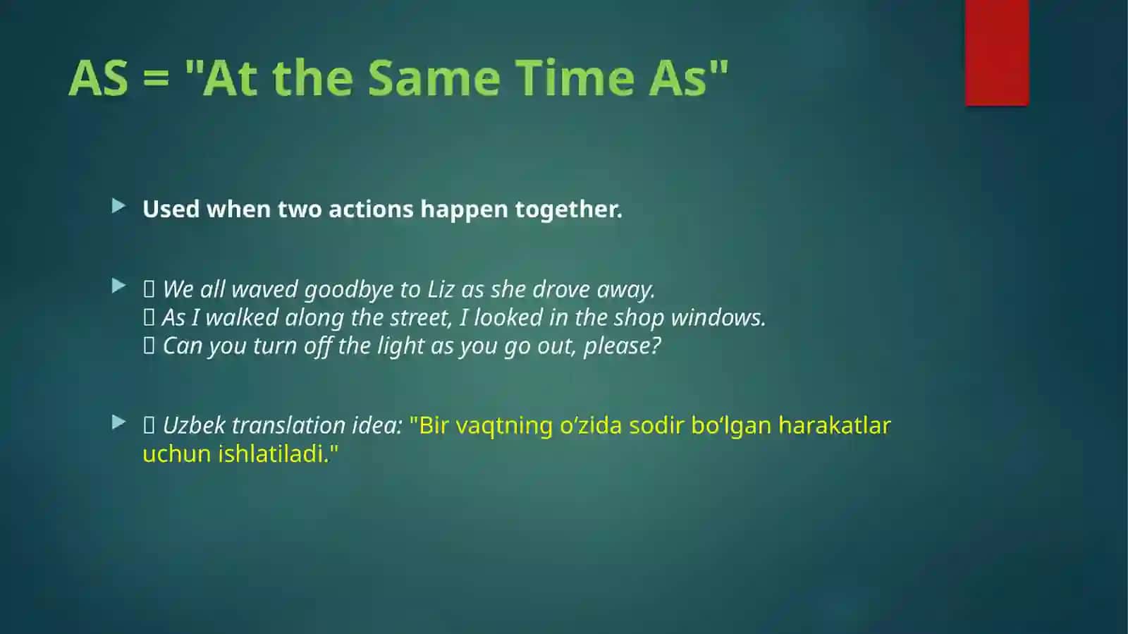 AS = "At the Same Time As" 2