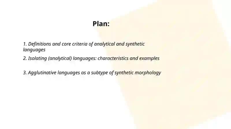 Morphological typology: Analytical and Synthatic language types 2
