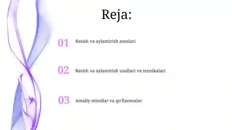 Kesish va aylantirish 2