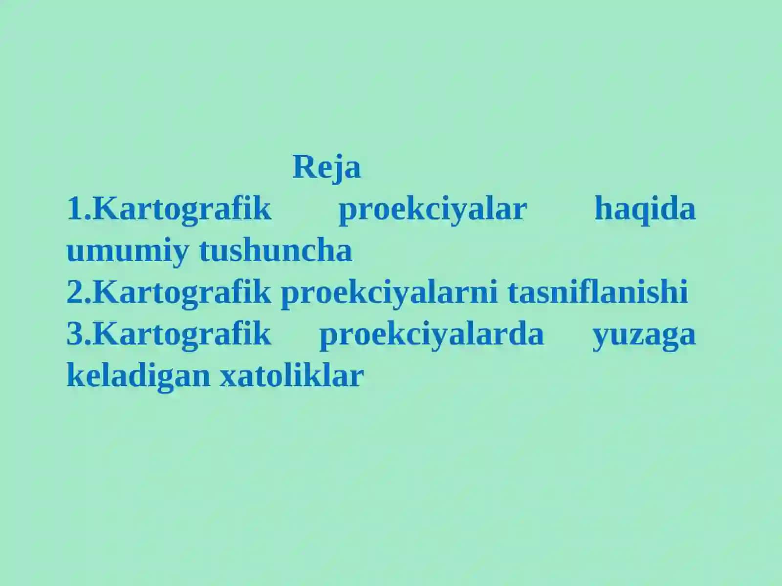 Kartografik proekciyalarni tasniflanishi 2
