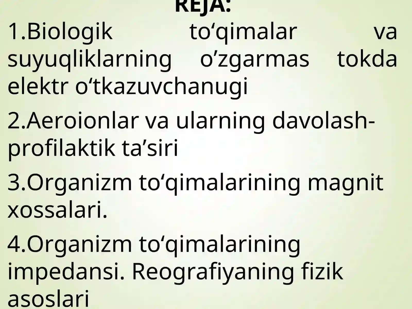 Biologik to‘qimalar va suyuqliklarning o’zgarmas tokda elektr o‘tkazuvchanugi 2