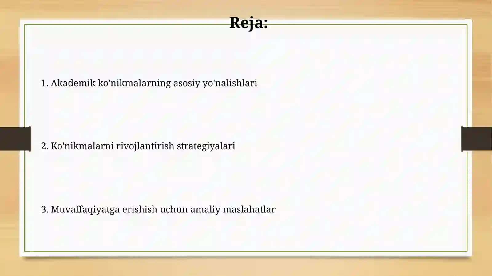 Akademik koʻnikmalarni rivojlantirish yoʻllari 2