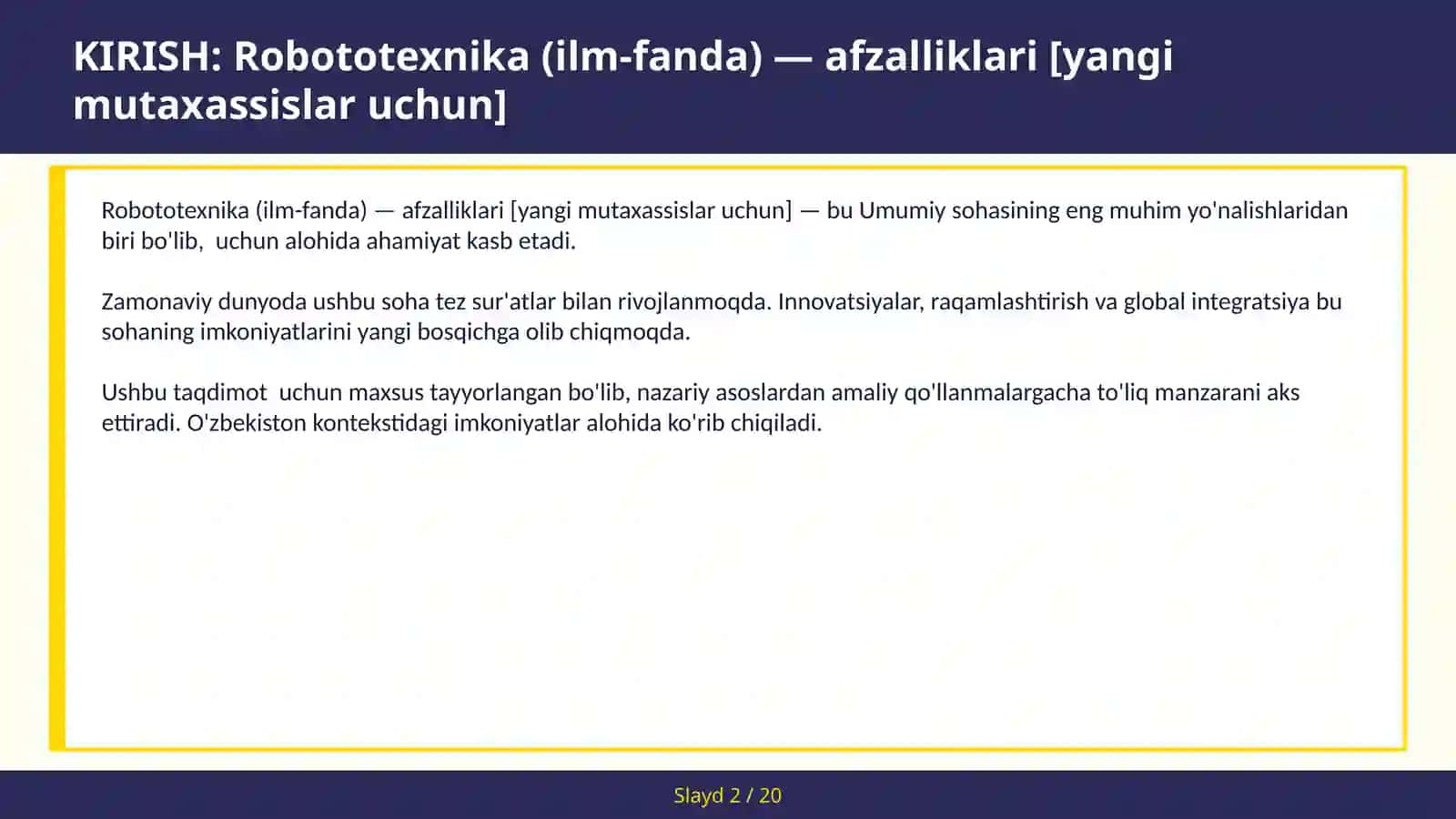 Robototexnika (ilm-fanda) — afzalliklari [yangi mutaxassislar uchun] 2