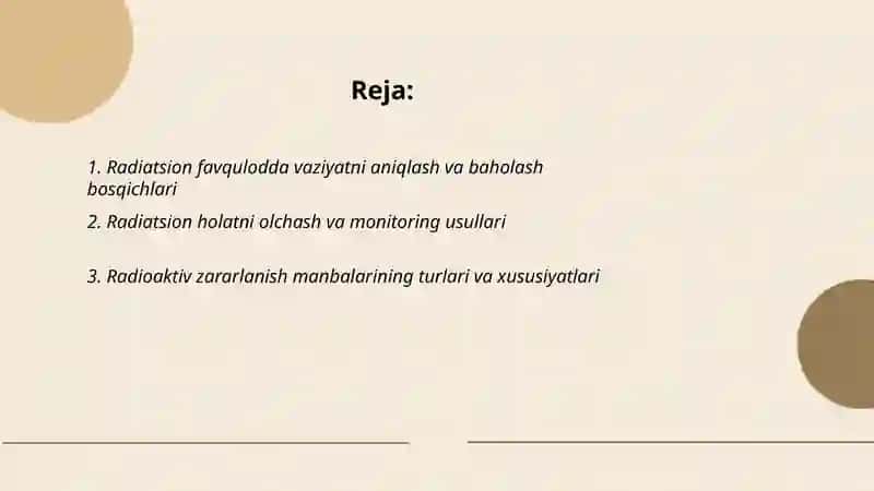 Favqulotda vaziyatni baholash. Radiatsion holat. Radioaktiv zararlanish manbaalari 2