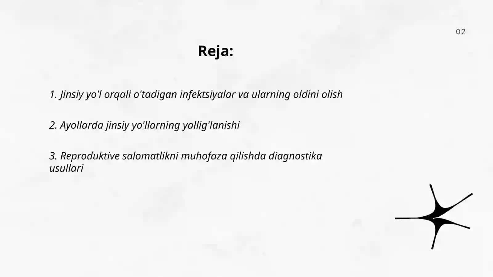 Jinsiy a'zolar nospesifik va spesifik yallig'lanishi kasalliklarni bo'lgan ayollarning reprodukdiv salomatligini saqlash va oilani rejalashtirish 2
