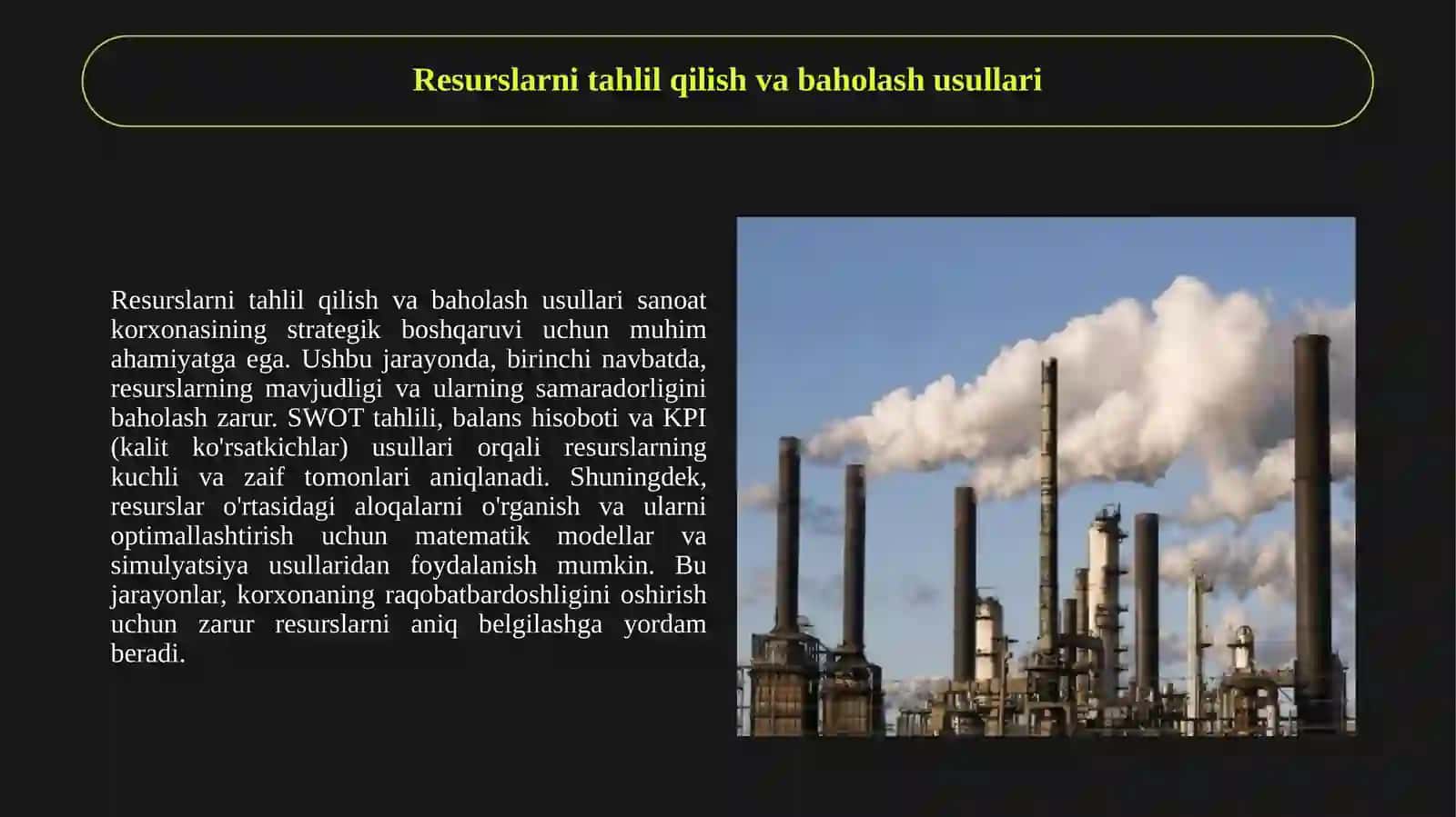 Sanoat korxonasining resurslarini strategik boshqaruv nuqtai nazaridan optimallashtirish 2