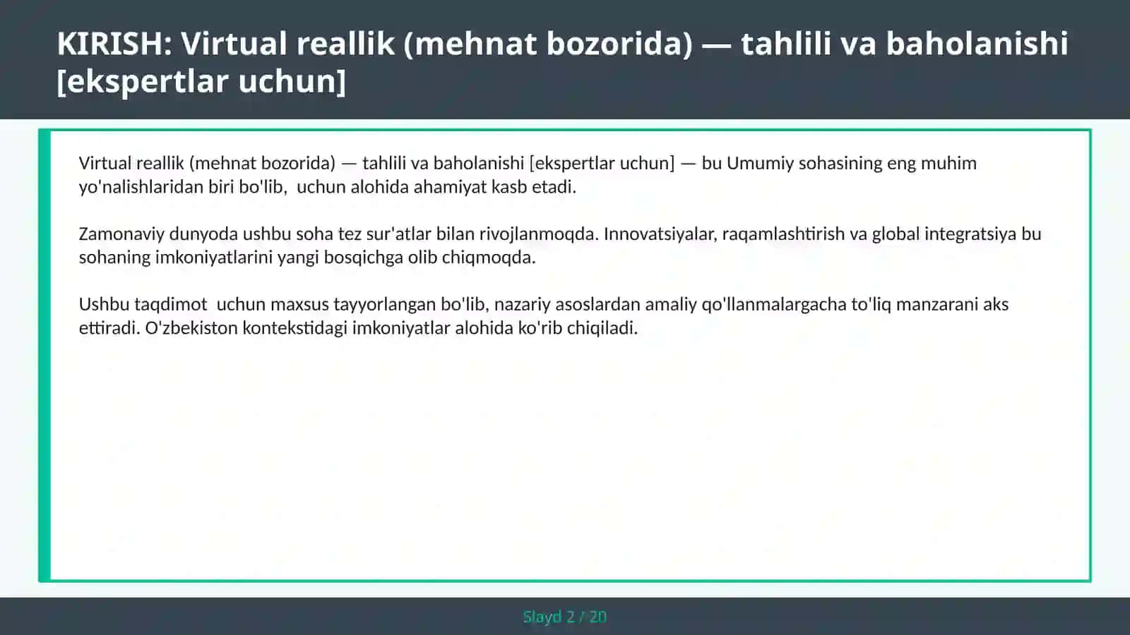 Virtual reallik (mehnat bozorida) — tahlili va baholanishi [ekspertlar uchun] 2
