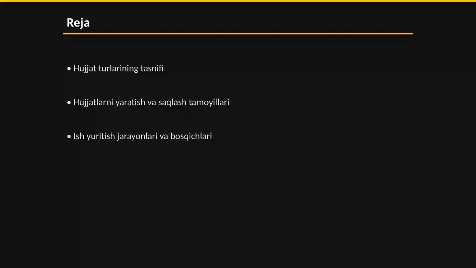 Hujjat turlari va ish yuritish asoslari 2
