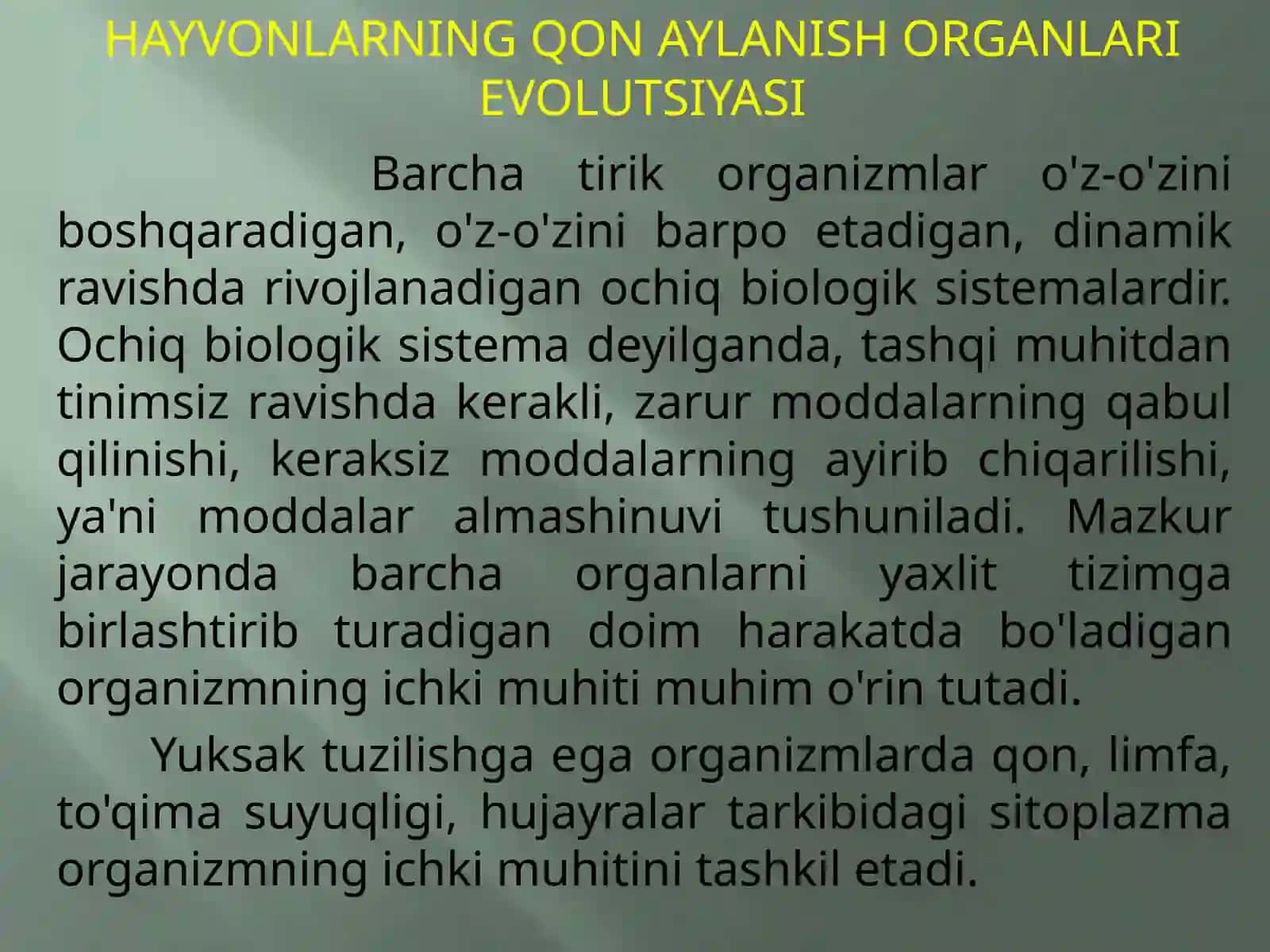 HAYVONLARNING QON AYLANISH ORGANLARI EVOLUTSIYASI 2