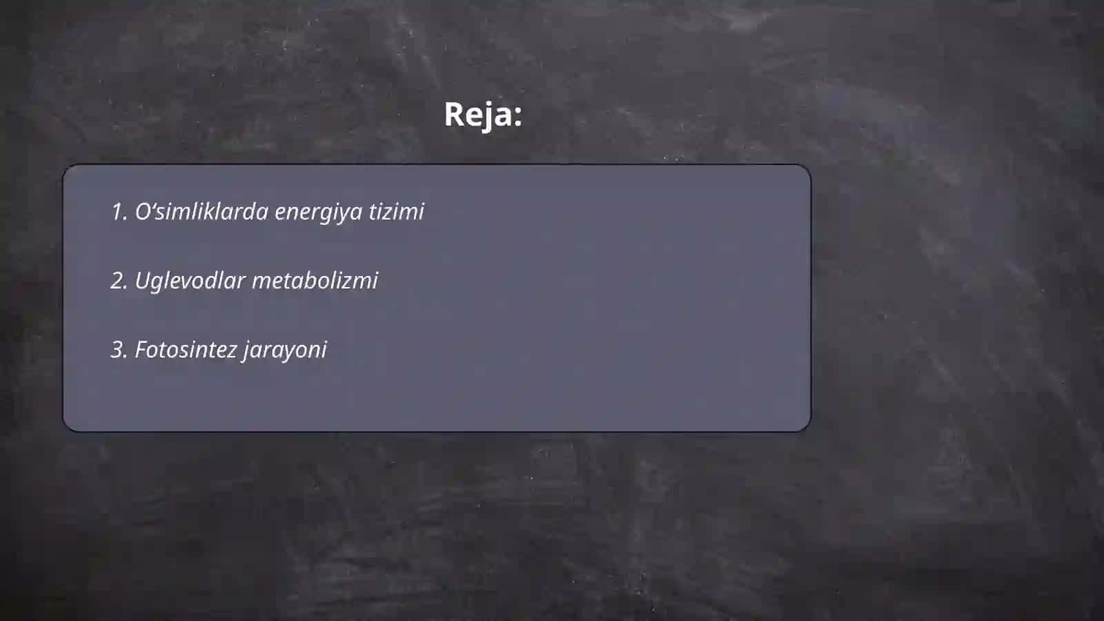 Oʻsimliklarda energiya tizimi 2