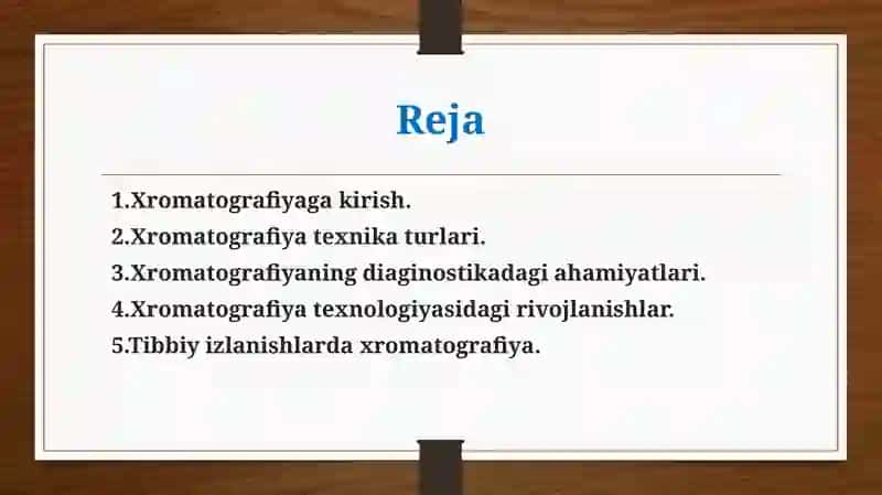 Xromatografiyaning tibbiy izlanishlardagi imkoniyatlari 2