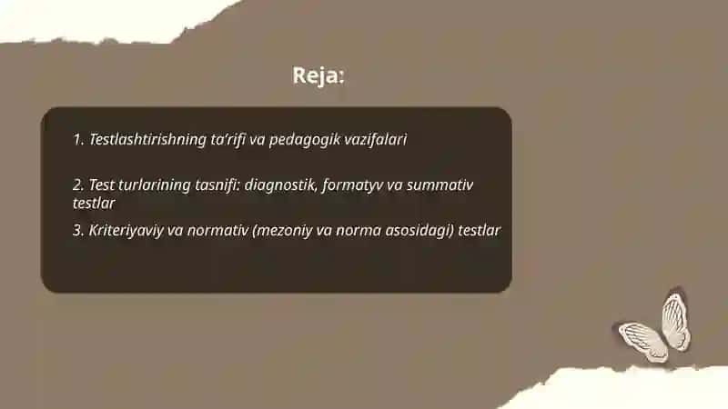 Testlashtirish: turlari, metodi va unga qòyiladigan asosiy talablar 2