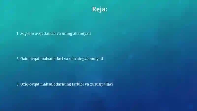 Oziq-ovqatlar va ularning ahamiyati 2