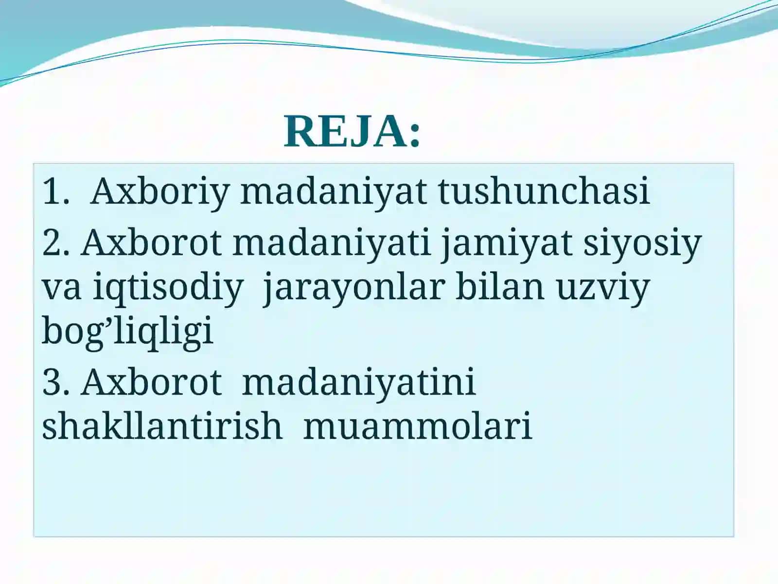 Axboriymadaniyatnishakllantirishvarivojlantirishshart-sharoitlarivavositalari 2