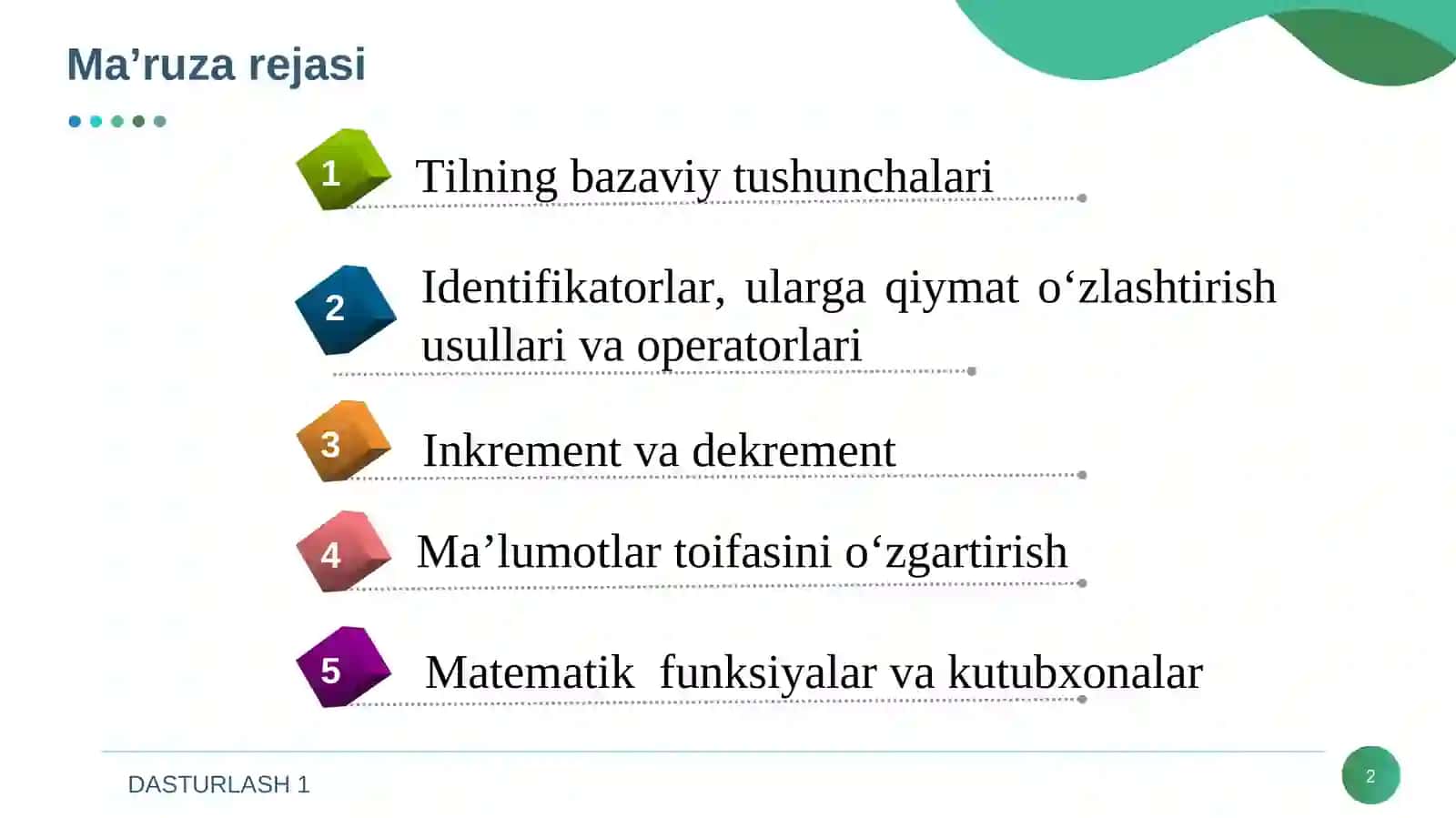 ALGORITMLASH VA DASTURLASHNING ASOSIY TUSHUNCHALARI 2