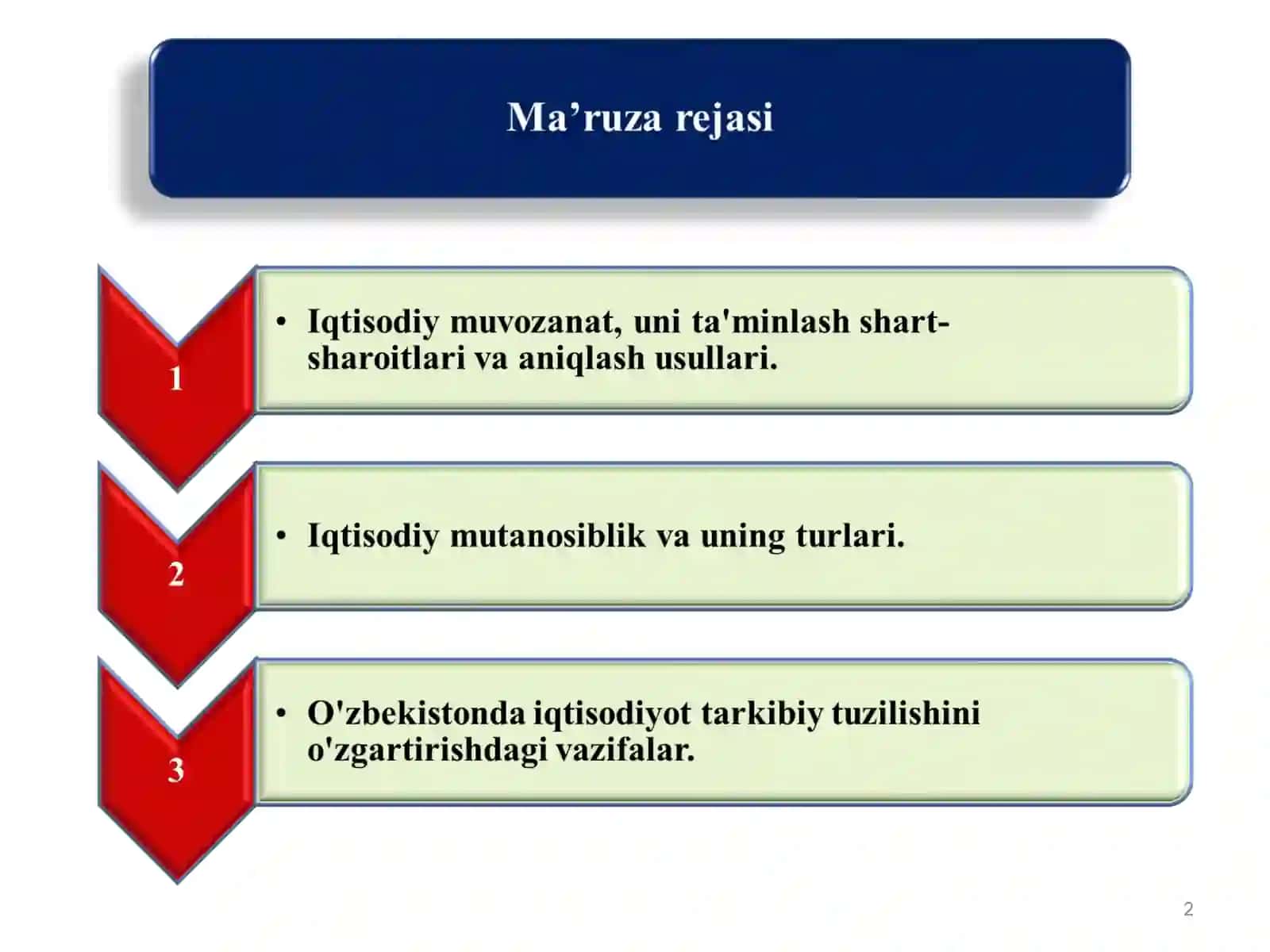 Milliy iqtisodiyotning muvozanatli va mutanosibli rivojlanishi 2