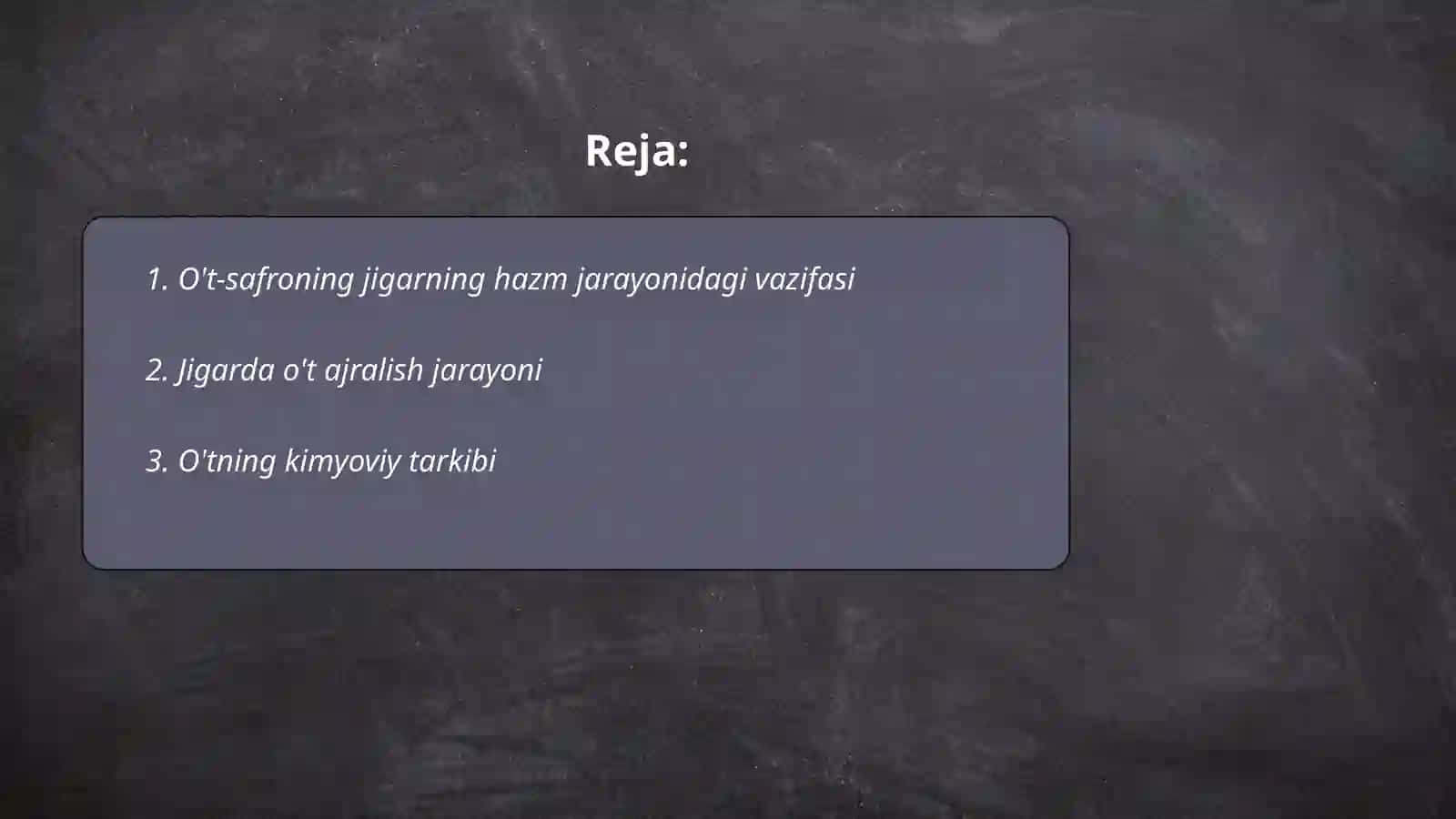 O't-safroning jigarning hazm jarayonidagi vazifasi 2