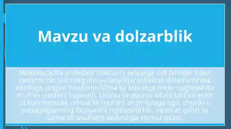 Maktabgacha ta’lim tashkilotlarida tabiat bilan tanishtirish ishiga metodik rahbarlik 2