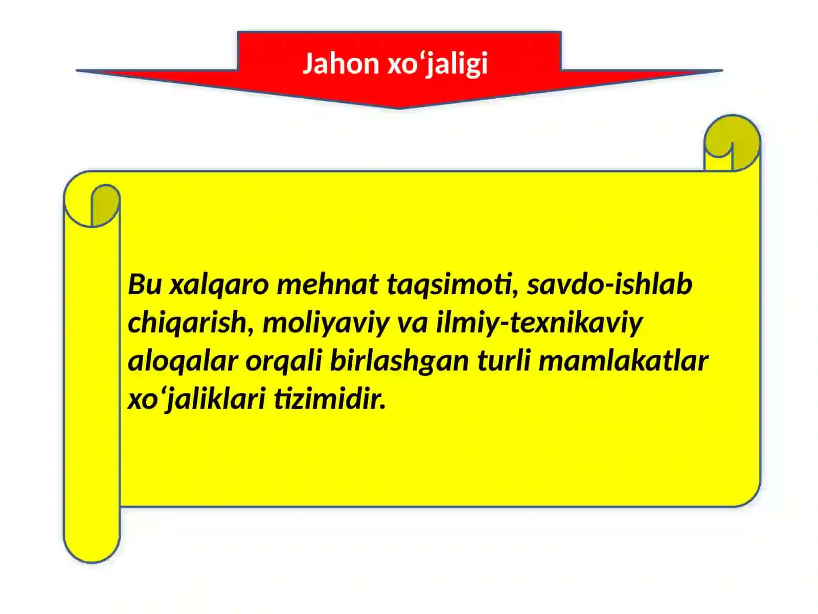 Jahon xo‘jaligi to‘g‘risidagi iqtisodiy ta’limotlar 2