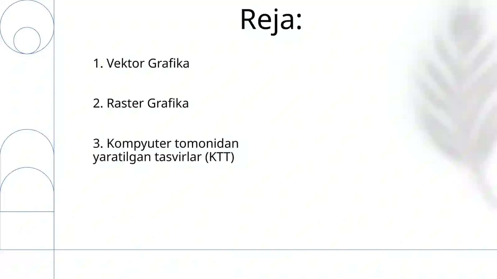 Kompyuter grafikasi turlari: vektorli, rastorli, fraktal, CD-grafika 2