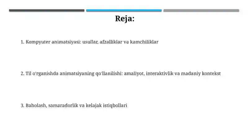 Kompyuter animatsiya usullar va ularni til o’rganishdagi ijobiy ta’siri bo‘yicha taqdimot tayyorlash 2