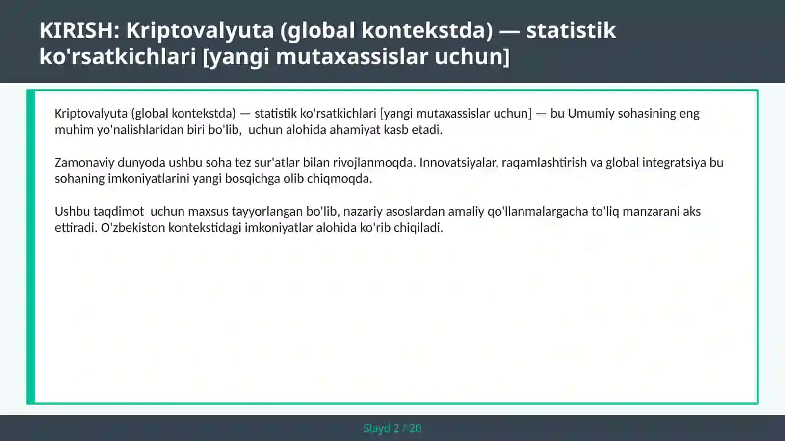 Kriptovalyuta (global kontekstda) — statistik ko'rsatkichlari [yangi mutaxassislar uchun] 2