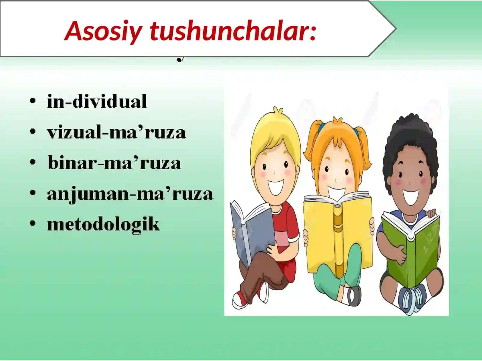 Ta’lim turlari va ta’limni tashkil etish shakllari 2