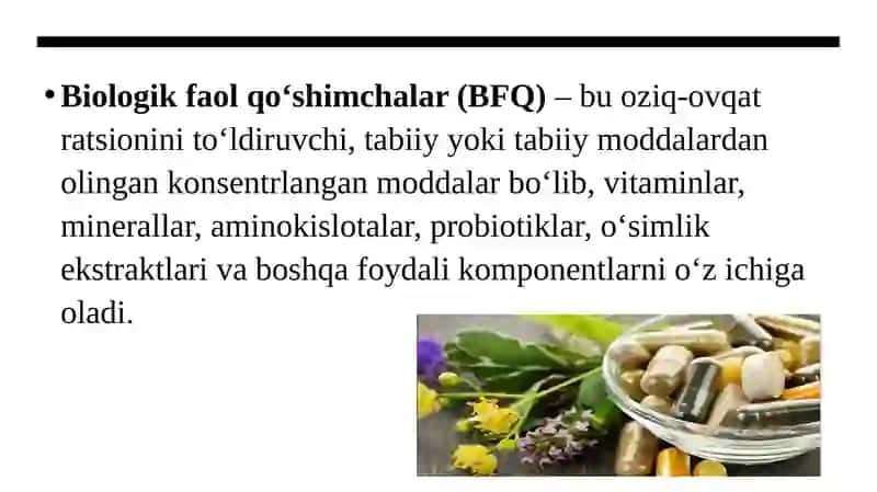 Bolalar ovqatlanishida biologik faol qo’shimchalarni qo’llash 2