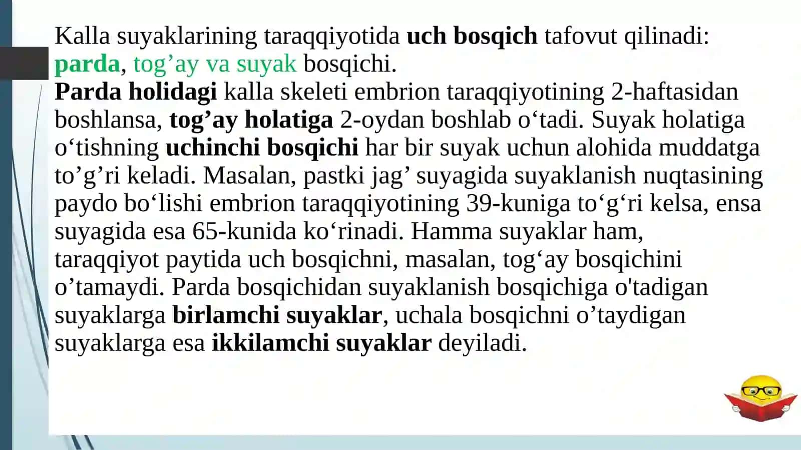 Kallasuyaklarining taraqqiyoti va tuzilishi 2