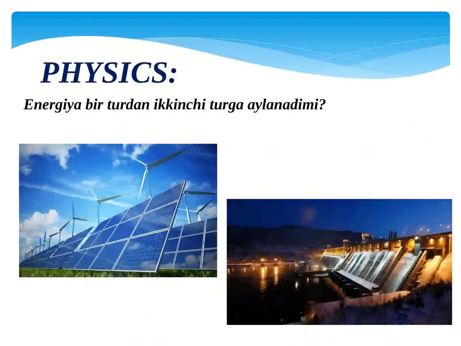 TERMODINAMIKANING BIRINCHI QONUNI. 9-sinf fizika fanidan dars ishlanma 2