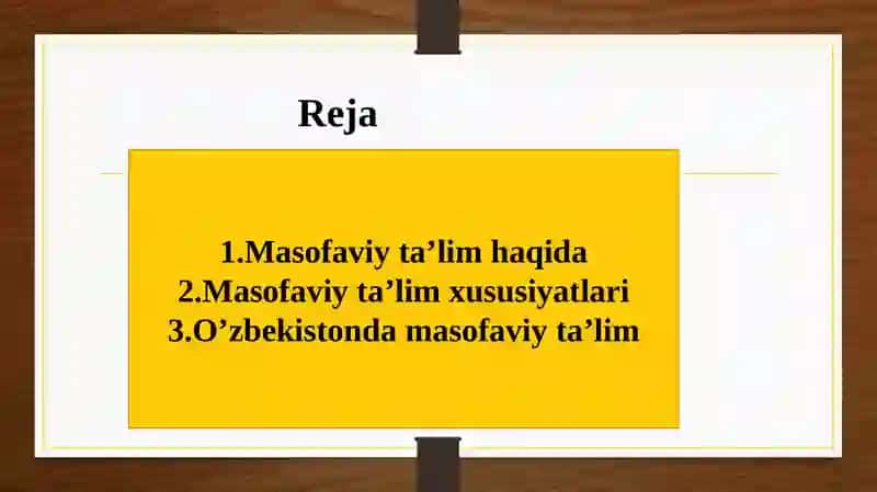 Masofaviy ta'lim va uning xususiyatlari 2