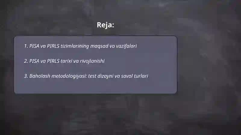 PISA va PIRLS xalqaro monitoring tizimlari 2