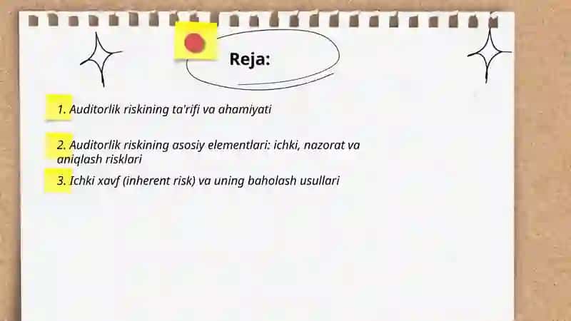 Auditorlik riski uning elementlari va ularni baholash 2