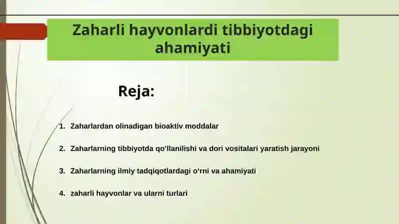 Zaharli hayvonlardi tibbiyotdagi ahamiyati 2