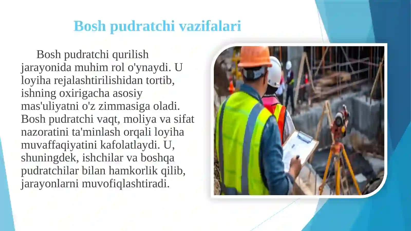 Bosh pudratchining qurilish nazorati bo’yicha funksiyalari 2