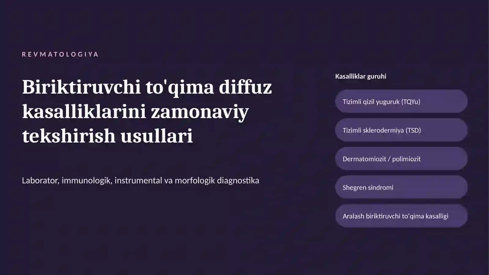 Biriktiruvchi to'qima kasalliklarining zamonaviy tekshirish usullari 2