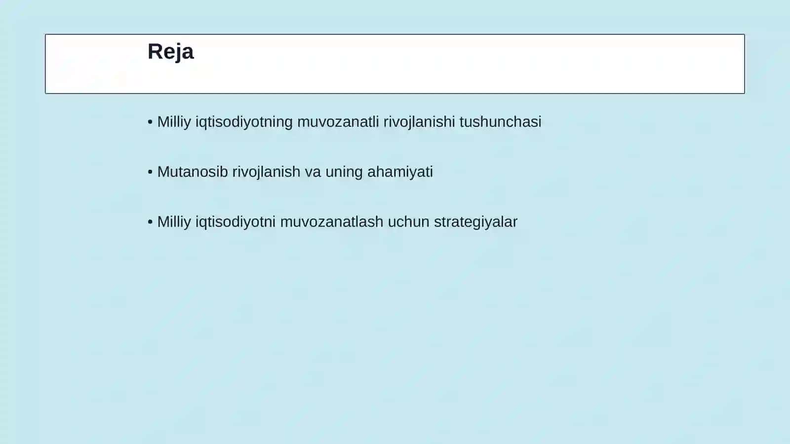 Milliy iqtisodiyotning muvozanatli va mutanosibli rivojlanishi Iqtisodiyot nazariyasi 2