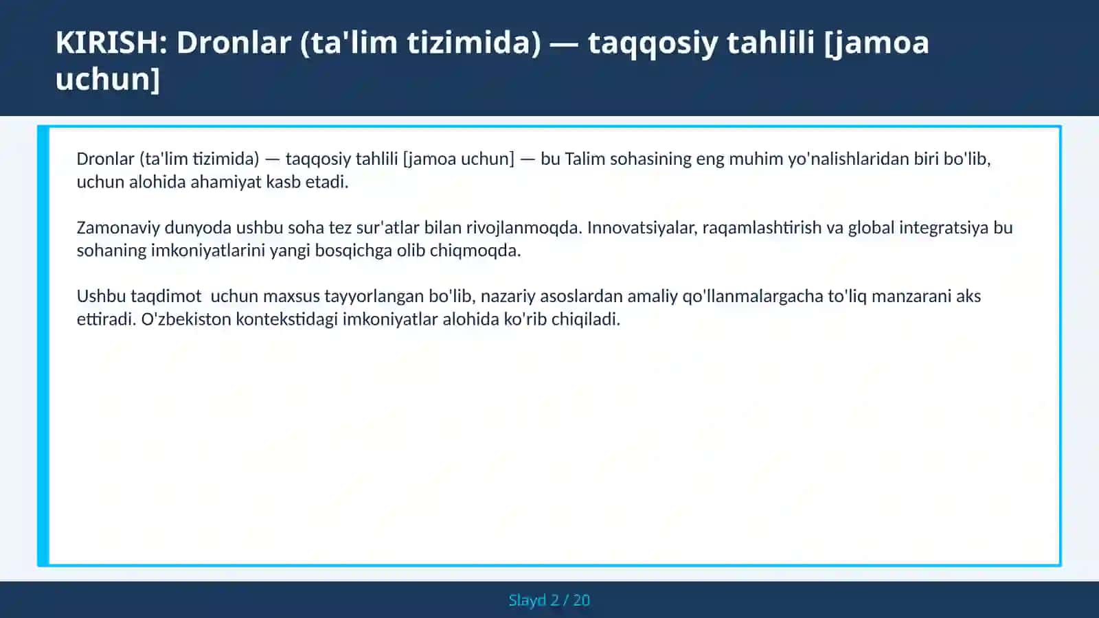 Dronlar (ta'lim tizimida) — taqqosiy tahlili [jamoa uchun] 2