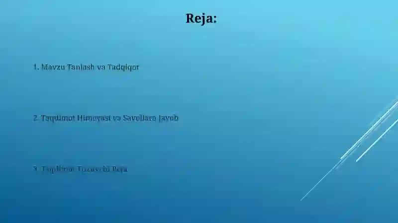Taqdimot tuzilishi: mavzu buyicha taqdimotni tayyorlash va uni himoya qilish (roʻyxatdan tanlash) 2