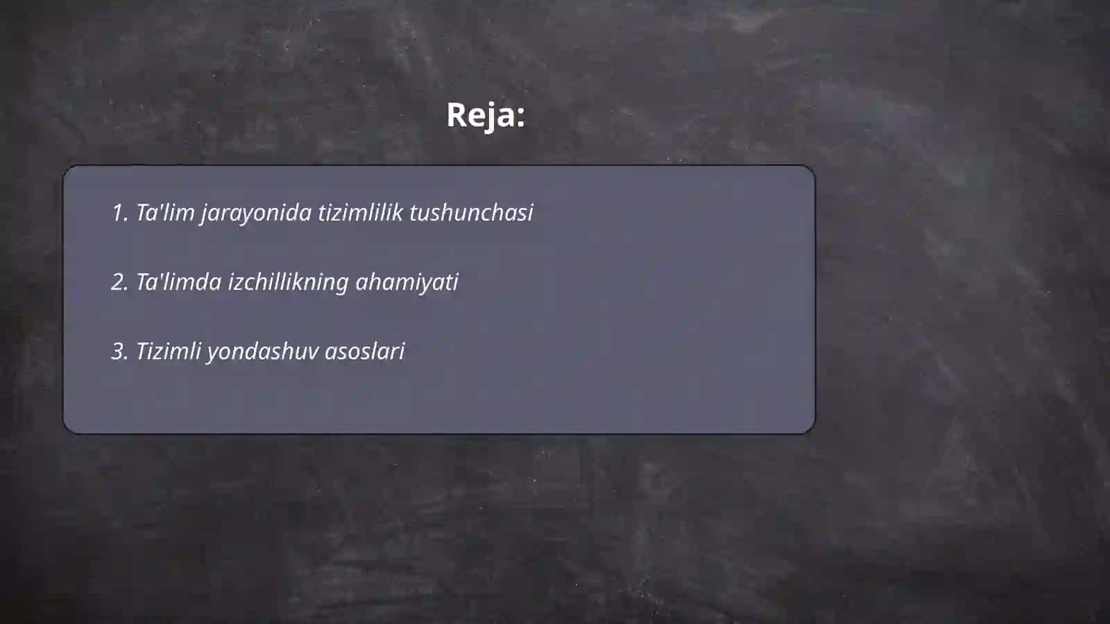 Taʼlimning tizimli va izchillik prinsiplarini amalga oshirish qoidalari 2