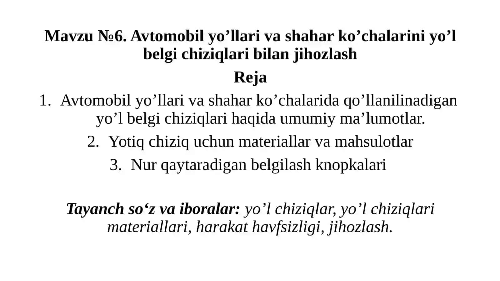 Avtomobilyo’llariva shaharko’chalarini yo’lbelgi chiziqlari bilan jihozlash 2