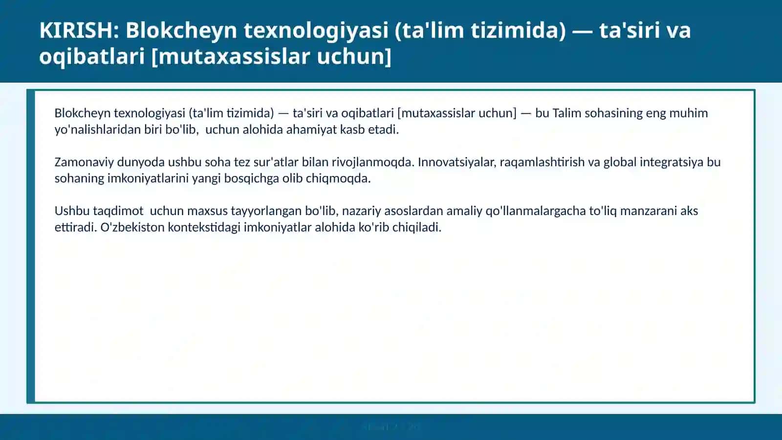 Blokcheyn texnologiyasi (ta'lim tizimida) — ta'siri va oqibatlari [mutaxassislar uchun] 2