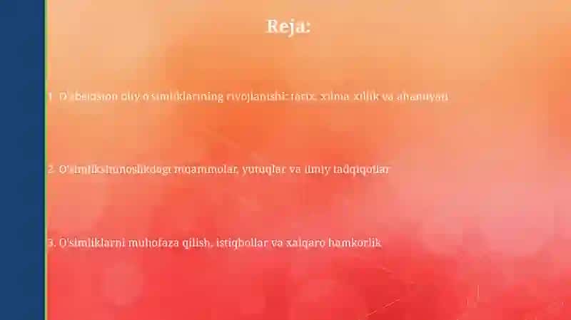 O'zbekiston oliy o'simliklarining rivojlanishi 2