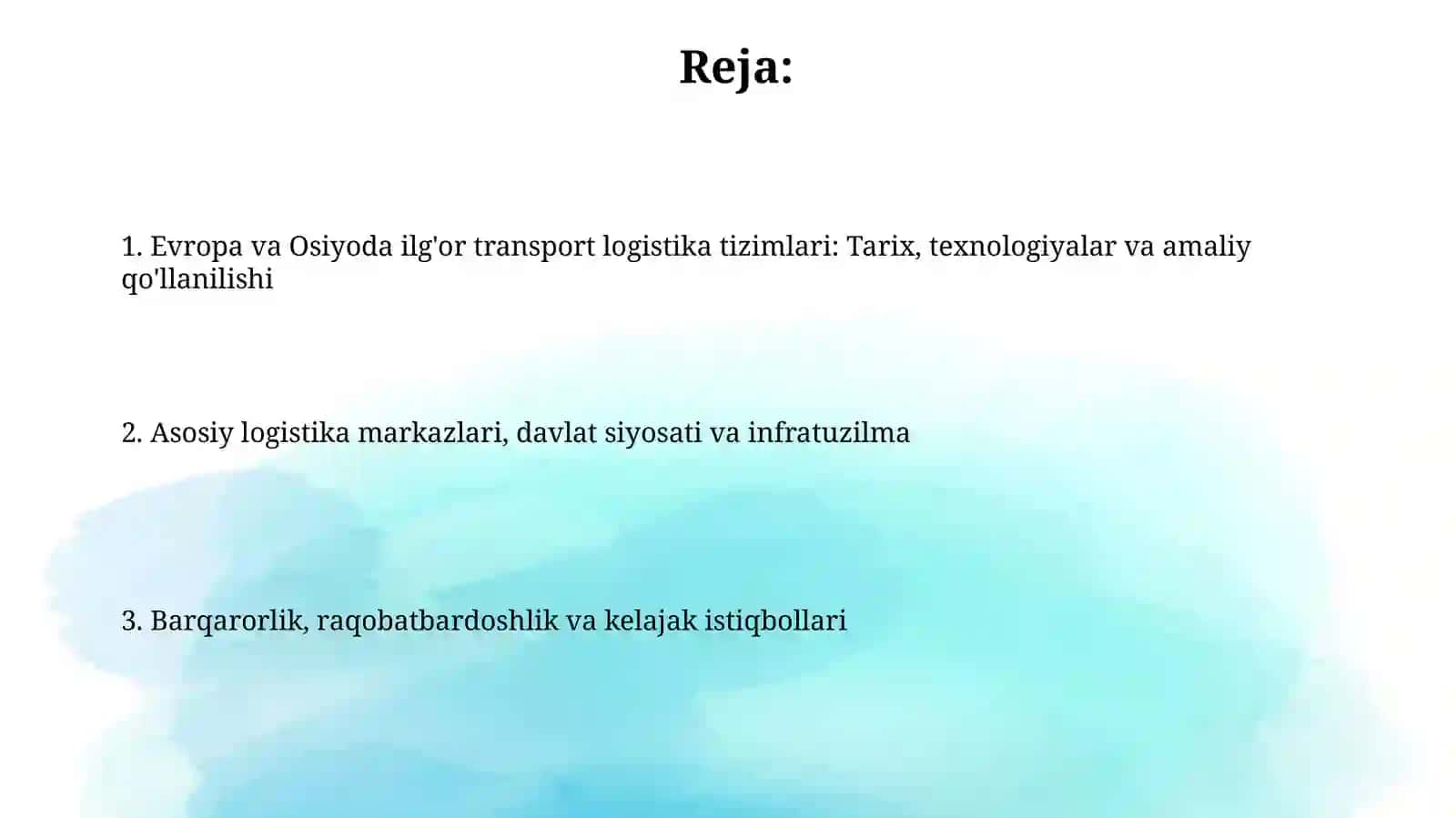 Yevropa va Osiyodagi ilg’or transport logistikatizimlaritajribasi 2